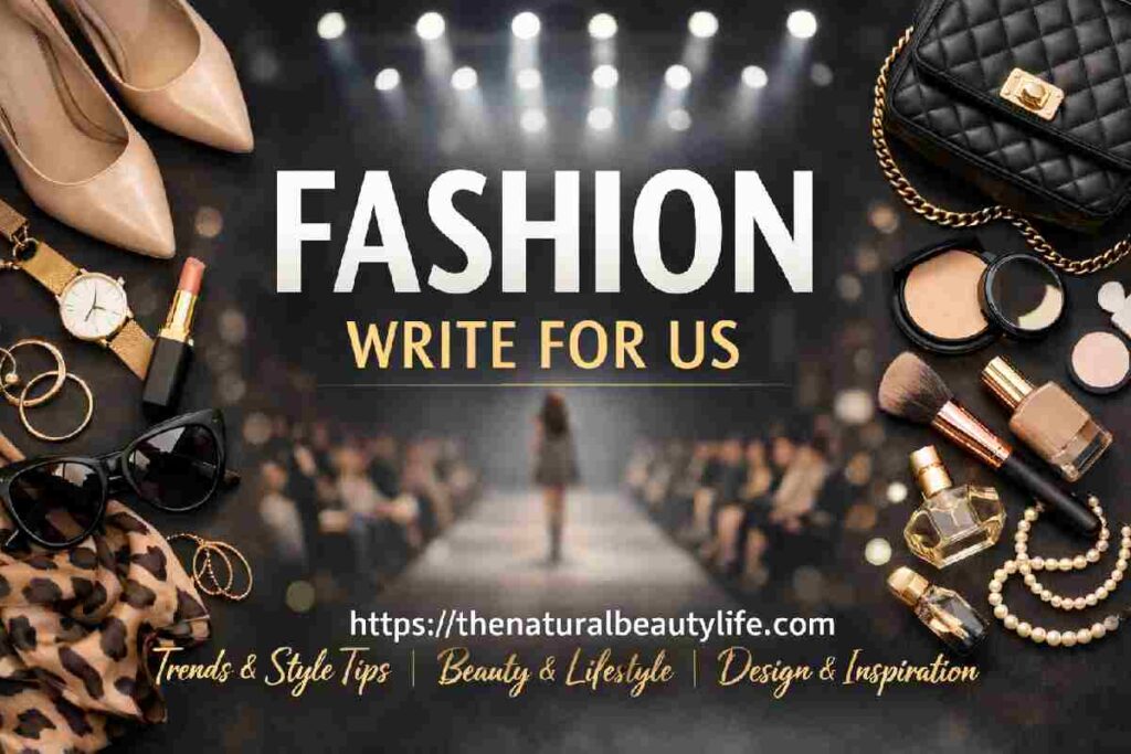 Fashion Write for us