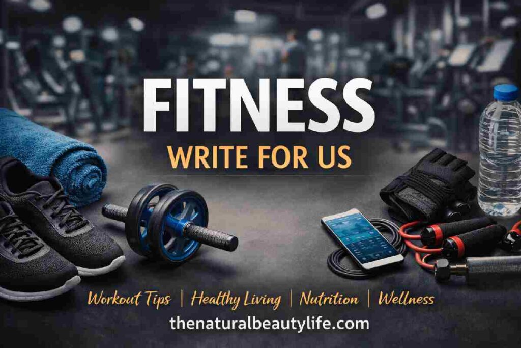 Fitness Write for us