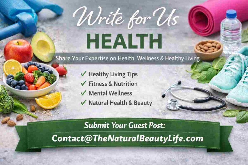 Write for Us – Health